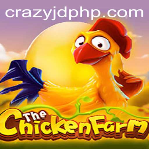 Explore the Zany World of ChickenFarm Featuring CRAZY JD