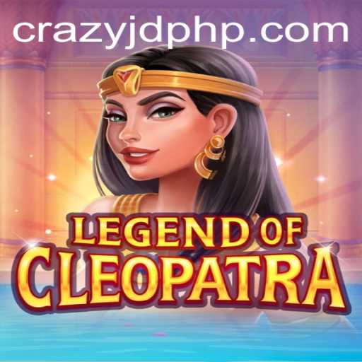 Discover the Enchanting World of LegendOfCleopatra with CRAZY JD