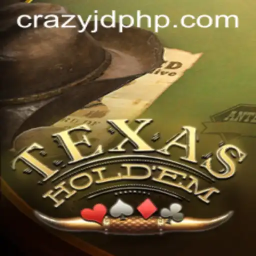 Exploring Texas Hold'em: The Ultimate Guide with a Twist of CRAZY JD